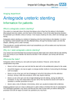Antegrade ureteric stenting - Imperial College Healthcare NHS Trust