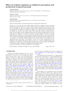 Effect of cochlear implants on children`s perception and production