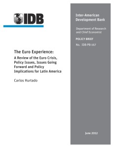 The Euro Experience: A Review of the Euro Crisis, Policy Issues
