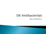 D6 Antibacterials