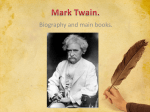 Presentation to the lesson of English. Mark Twain