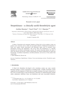 Streptokinase—a clinically useful thrombolytic