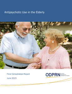 Antipsychotic Use in the Elderly