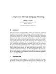 Compression Through Language Modeling