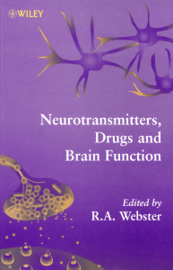 Neurotransmitters, Drugs and Brain Function Wiley