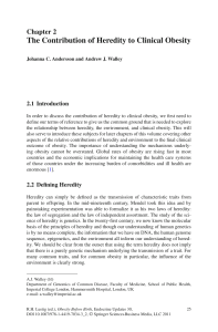 The Contribution of Heredity to Clinical Obesity