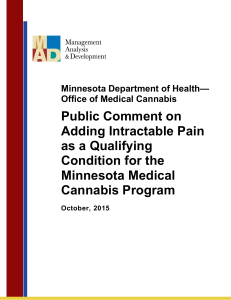 Summary of Public Comment on Adding Intractable Pain as a Qualifying Condition for the MN Medical Cannabis Program