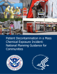 US Department of Homeland Security, US Department of Health and Human Services. Patient Decontamination in a Mass Chemical Exposure Incident: National Planning Guidance for Communities. Washington, DC: US Department of Homeland Security, US Department of Health and Human Services; 2014 .