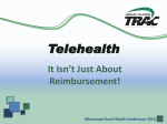 Telehealth It Isn t Just About Reimbursement