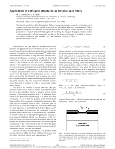 M. J. Gilbert and J. P. Bird,"Application of Split-Gate Structures as Tunable Spin Filters," Applied Physics Letters , 77 , 1050 (2000).