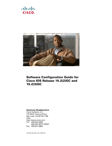 Software Configuration Guide for Cisco IOS Release 15.2(2)GC and 15.2(3)GC
