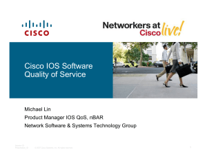 Cisco IOS Quality of Service Update