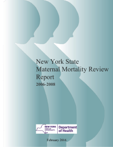 New York State Maternal Mortality Review Report, 2006-2008