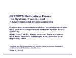 NYPORTS Medication Errors: the System, Events, and Recommended Improvements