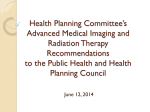 Advanced Medical Imaging and Radiation Therapy Recommendations - Presentation
