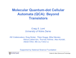 Quantum-dot Cellular Automata: Beyond the Transistor Paradigm
