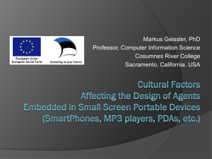 Cultural Factors affecting the Design of Agents Embedded in Small