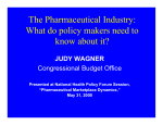 The Pharmaceutical Industry - National Health Policy Forum