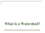 What is a watershed?
