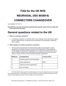 FAQ for the UK NHS NEURAXIAL (ISO 80369-6)