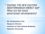 SHAPING THE NEW EASTERN MEDITERRANEAN ENERGY MAP