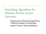 Scheduing Algorithms for Wireless Ad