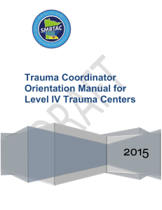 Trauma Coordinator Orientation Manual for Level IV Trauma Centers