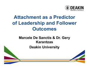 Attachment as a Predictor of Leadership and Follower Outcomes
