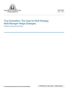 True Diversifiers: The Case for Multi-Strategy, Multi