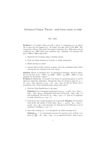 Advanced Game Theory. mid-term exam re-take