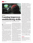 Gaming improves multitasking skills
