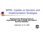 BPM6 Implementation Strategies at the International level