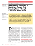 Understanding Disparities In Health Care Access—And Reducing