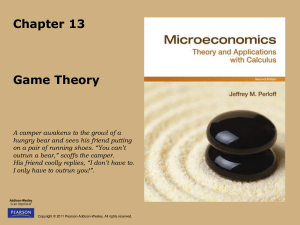 Ch. 13: Game Theory
