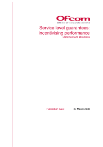 Service level guarantees: incentivising performance