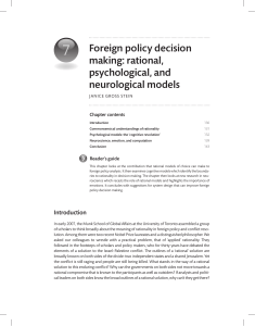 Foreign policy decision making: rational, psychological, and