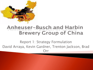 Anheuser-Busch and Harbin Brewery Group of China