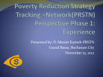 Poverty Reduction Strategy Tracking Network (PRSTN) Perspective