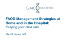 FAOD Management Strategies at Home and in the Hospital