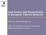 Social-Aware Data Dissemination in Opportunistic - UTK-EECS