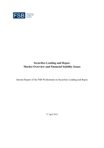 FSB Securities Lending and Repos: Market Overview and Financial