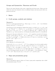 Groups and Symmetries: Theorems and Proofs 1 Basics 2