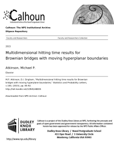 Multidimensional hitting time results for Brownian bridges with