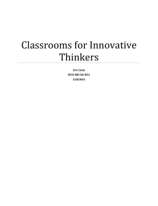 Classrooms for Innovative Thinkers