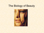 The Biology of Beauty