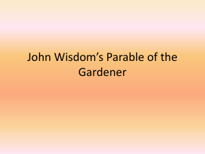 John Wisdom*s Parable of the Gardener