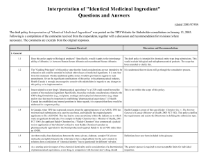 Interpretation of "Identical Medicinal Ingredient