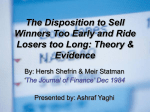 The Disposition to Sell Winners Too Early and