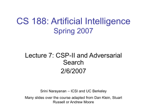 SP07 cs188 lecture 7.. - Berkeley AI Materials