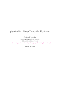 physics751: Group Theory (for Physicists)